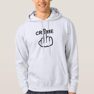 Hoodie Crime ist kriminell