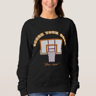 Hoodie with a motivational basketball slogan 