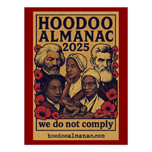 Hoodoo Almanac 2025 Wir leisten keinen Widerstand Poster