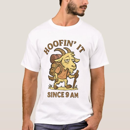 Hoofin’ It Since 9 AM – Funny Goat Shirt (Vorderseite)