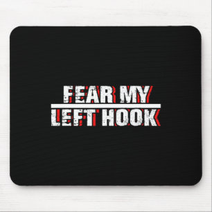 Hook Links Kickboxer Kampfsport MMA-Trainer Mousepad
