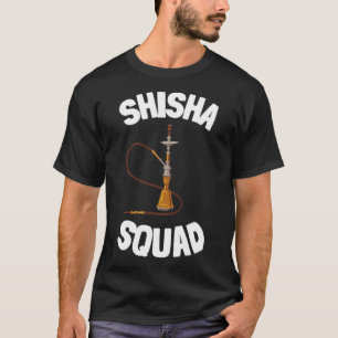 Hookah Bar and Waterpipe Shisha Smoker Bekleidung  T-Shirt