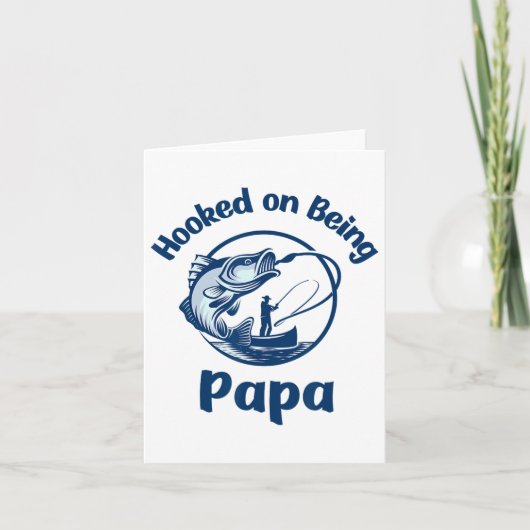 Hooked on be Papa Fishing Karte (Vorderseite)
