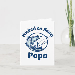 Hooked on be Papa Fishing Karte