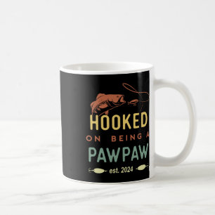Hooked on being a Pawpaw Est 2024 First Grand Kaffeetasse