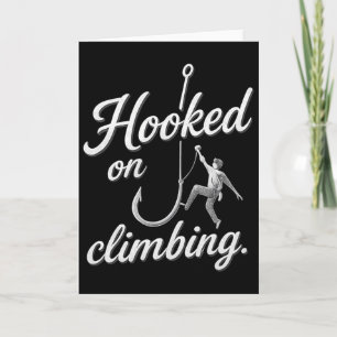 Hooked On Climbing Bold Cursive Silber  Karte