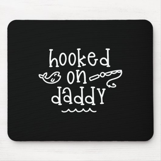 Hooked on Daddy Funny Fishing Vatertag Fischer Mousepad (Vorne)