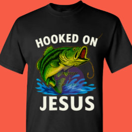 Hooked on Jesus - Christlich T-Shirt