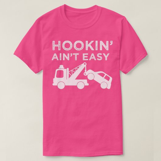 Hookin aint easy classic T-Shirt (Design vorne)
