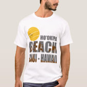 HO'OKIPA BEACH MAUI HAWAII T-Shirt (Vorderseite)