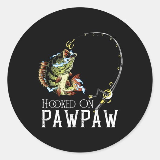 Hookon auf Pawpaw Funny Fishing Runder Aufkleber (Vorderseite)