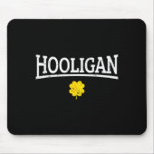 Hooligan Irish St. Patricks Day Mousepad (Vorne)