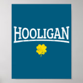 Hooligan Irish St. Patricks Day  Poster (Vorne)