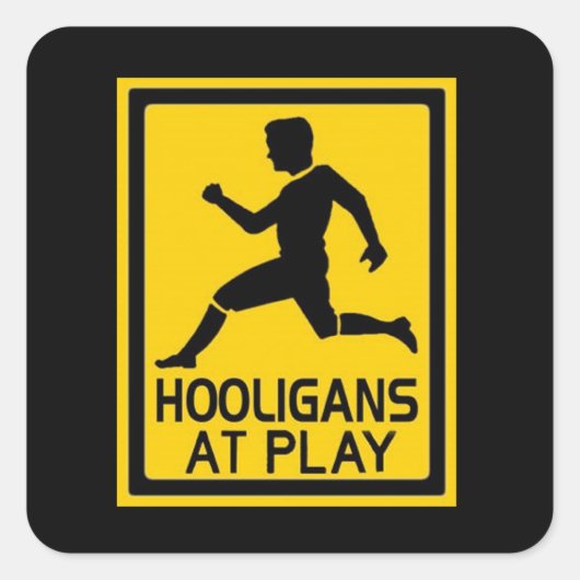 Hooligans on Play Quadratischer Aufkleber (Vorderseite)
