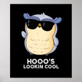 Hooos Blick Coole Funny Owl Pun Dark BG Poster (Vorne)