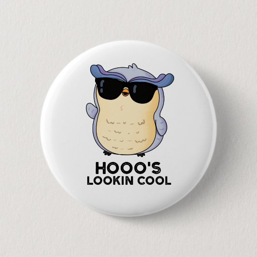 Hooos Cooler Funny Owl Pun Button (Vorderseite)