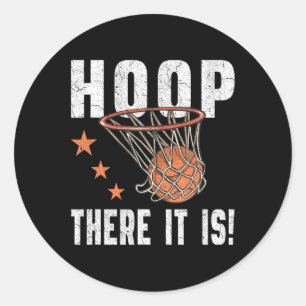 Hoop, da ist es! Basketball-B-Ball-Lüfter Runder Aufkleber