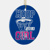 Hoop wie ein Mädchen für einen Basketballspieler Keramik Ornament (Rechts)