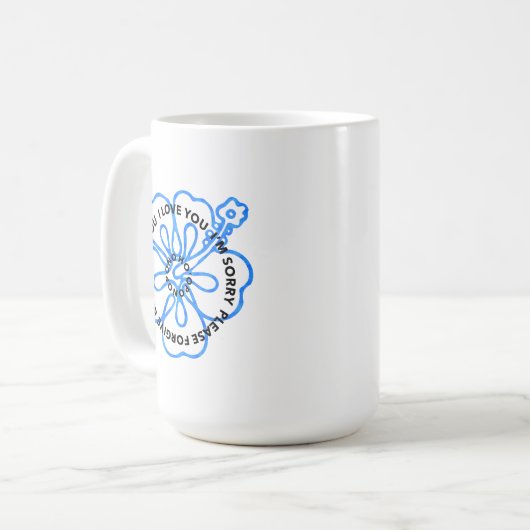 Ho'oponopono Gebet I LIEBE, DASS ICH LEID VERGESSE Kaffeetasse (Vorderseite Links)