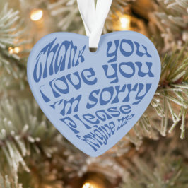 Ho'oponopono Herz-Shaped Text Blau Ornament