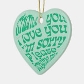 Ho'oponopono Herz-Shaped Text Green Keramik Ornament (Links)