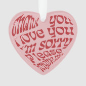 Ho'oponopono Herz-Shaped Text Red Ornament (Vorderseite)