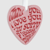 Ho'oponopono Herz-Shaped Text Red Ornament (Vorderseite)