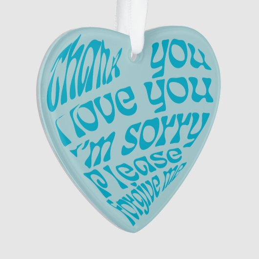 Ho'oponopono Herzgeformter Text Türkis Ornament (Vorderseite)