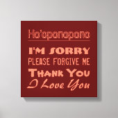 Ho'oponopono Leinwanddruck (Vorderseite)