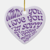 Ho'oponopono Lila herzförmiger Text Keramik Ornament (Hinten)