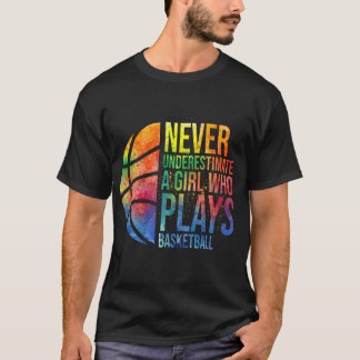 Hoops Girls unterschätzen nie ein Mädchen, das B s T-Shirt