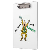 HOORAY! ES IST ZAHLTAG KLEMMBRETT (Links)