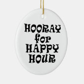 Hooray für Happy Hour Ornament (Rechts)