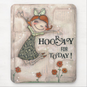 Hooray für heute! - Mousepad