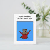 Hooray seinen Groundhog Tag Postkarte (Stehend Vorderseite)
