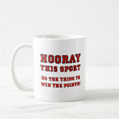Hooray This Sport Funny Mug Kaffeetasse (Links)