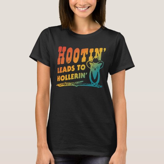 Hootin' führt zu Hollerers' T-Shirt (Vorderseite)
