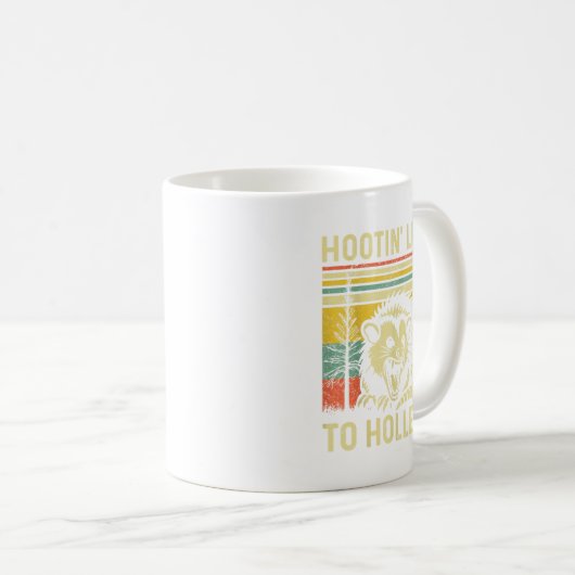 Hootin' führt zu Hollerers T-Shirt sarkastisch wüt Kaffeetasse (VorderseiteRechts)