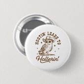 Hootin führt zu Hollerin Owl Cowboy Button (Vorne & Hinten)