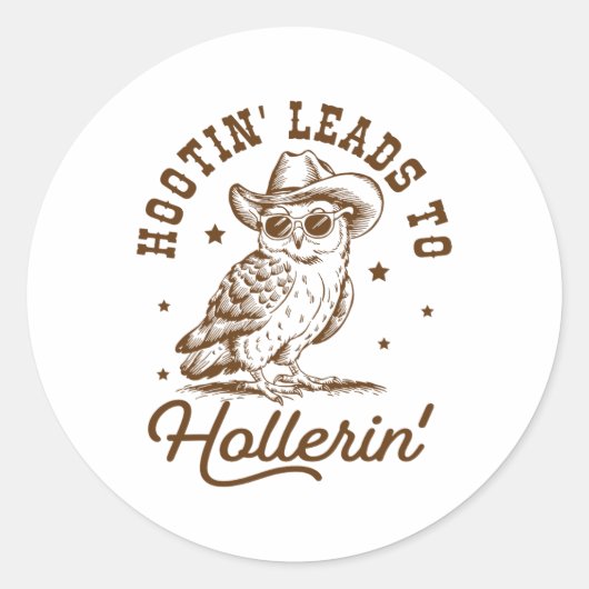 Hootin führt zu Hollerin Owl Cowboy Runder Aufkleber (Vorderseite)
