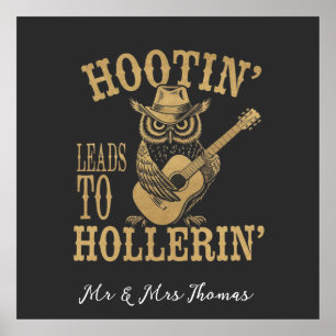 Hootin’ Leads to Hollerin" - Ein spielerisches Cow Poster