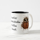 Hootin Workaholic-Kaffee-Freak-Tasseneule Zweifarbige Tasse (VorderseiteRechts)