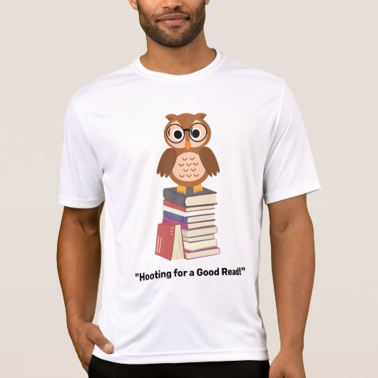 "Hooting for a Good Read!" Buchliebhaber T-Shirt (Vorderseite)