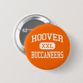 Hoover - Buccaneers - Highschool - Hoover Alabama Button (Vorne & Hinten)