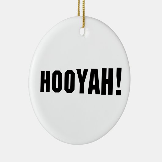 HOOYAH! KERAMIK ORNAMENT (Rechts)