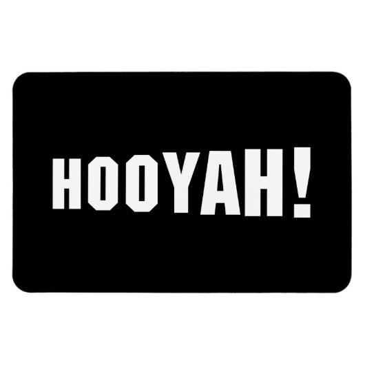 HOOYAH! MAGNET (Horizontal)