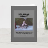 Hop-Along-Unfall - Warten Sie bis mein Angesagter Karte (Vorderseite)
