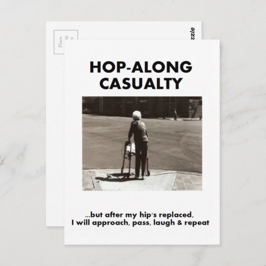 Hop-Along-Unfall - Warten Sie bis mein Angesagter Postkarte (Vorne/Hinten)