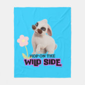 Hop auf der wilden Seite Fleecedecke (Vorderseite)
