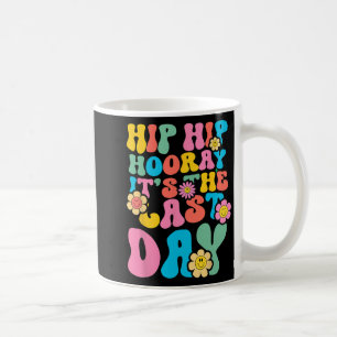 Hop Hooray Der letzte Tag der Schule 2023 Kaffeetasse